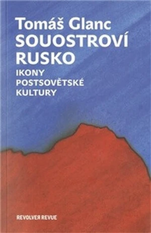 Souostroví Rusko - Tomáš Glanc