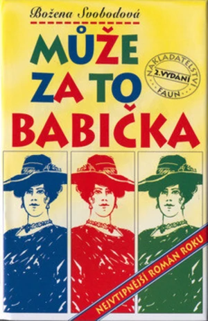 Může za to babička - Božena Svobodová