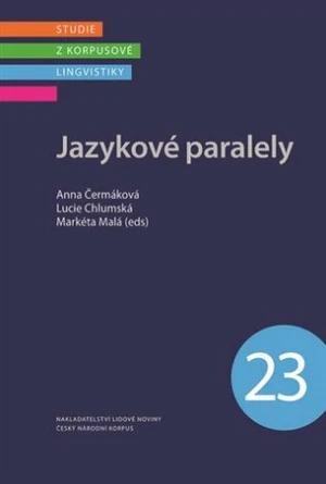 Jazykové paralely - Markéta Malá, Anna Čermáková, Lucie Chlumská