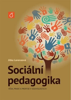 Sociální pedagogika - Jitka Lorenzová