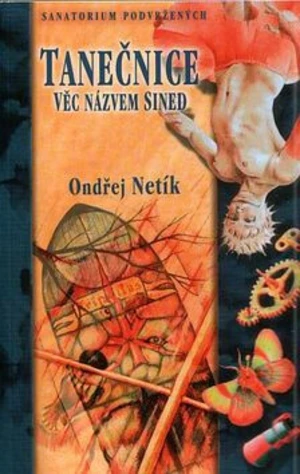 Tanečnice Věc názvem Sined - Ondřej Netík