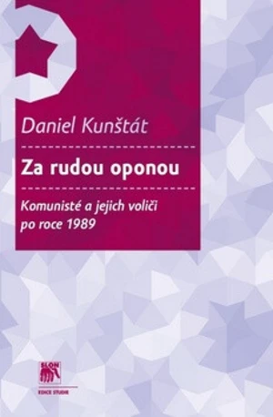 Za rudou oponou - Daniel Kunštát