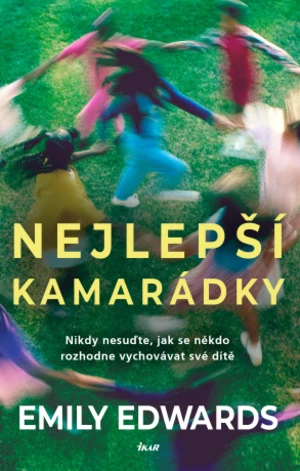 Nejlepší kamarádky - Emily Edwards - e-kniha