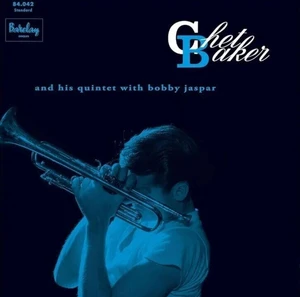 Chet Baker - Chet Baker And His Quintet With Bobby Jaspar (Chet Baker in Paris Vol. 3) (LP)