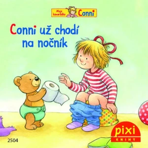 Conni už chodí na nočník - Liane Schneider