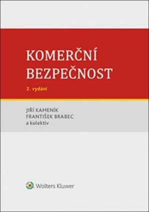 Komerční bezpečnost - František Brabec, Jiří Kameník