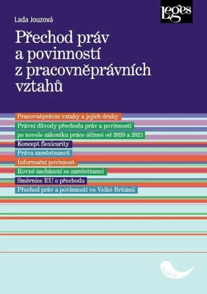 Přechod práv a povinností z pracovněprávních vztahů - Jouzová Lada