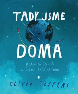 Tady jsme doma - Oliver Jeffers