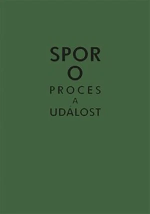 Spor o proces a událost - Michal Ajvaz, Karolína Pauknerová