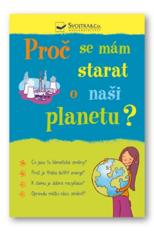 Proč se mám starat o naši planetu? Susan Meredith - Susan Meredith, Sara Rojo