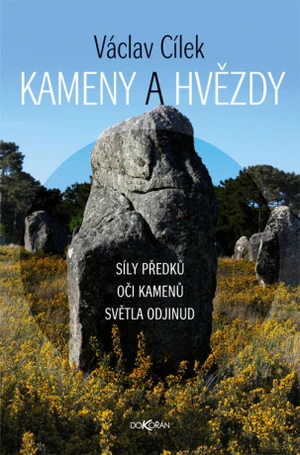 Kameny a hvězdy - Václav Cílek - e-kniha