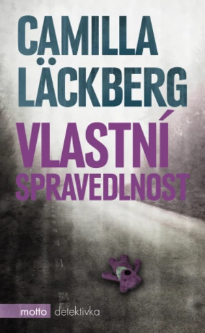 Vlastní spravedlnost - Camilla Läckberg - e-kniha