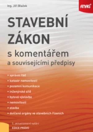 Stavební zákon s komentářem - Jiří Blažek