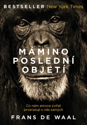 Mámino poslední objetí - Frans de Waal