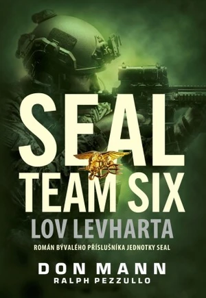 SEAL team six: Lov levharta - Don Mann - e-kniha