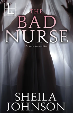 The Bad Nurse