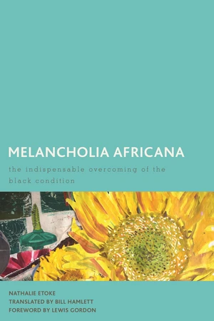 Melancholia Africana