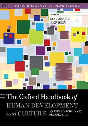 The Oxford Handbook of Human Development and Culture