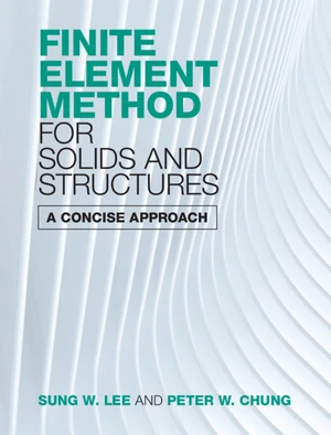 Finite Element Method for Solids and Structures