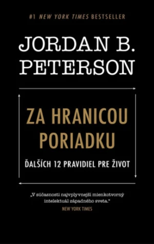 Za hranicou poriadku - Jordan B. Peterson