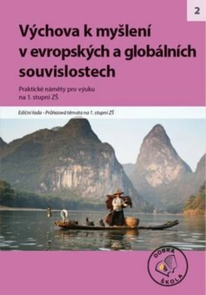 Výchova k myšlení v evropských a globálních souvislostech na 1. stupni ZŠ