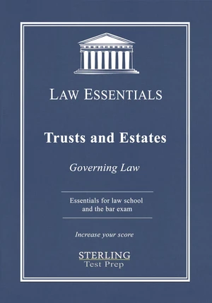 Trusts and Estates, Law Essentials