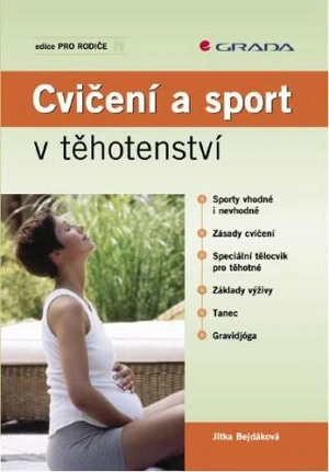 Cvičení a sport v těhotenství - Jitka Bejdáková - e-kniha