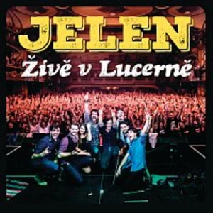 Jelen – Živě v Lucerně [Live]