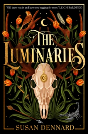 Luminaries - Susan Dennard