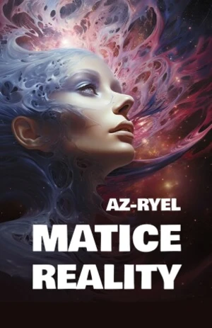 Matice reality - Az-ryel - e-kniha