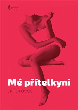 Mé přítelkyni - Jiří Jírovec