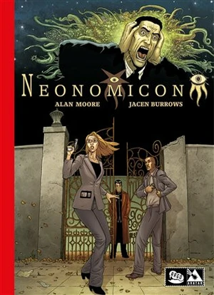 Neonomicon - Alan Moore