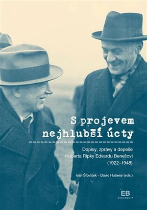 S projevem nejhlubší úcty - Ivan Šťovíček, David Hubený