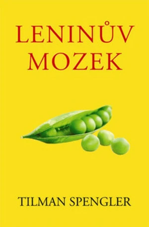 Leninův mozek - Spengler Tilman