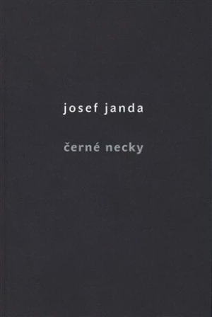 Černé necky - Josef Janda