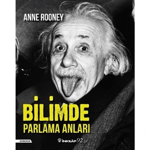 Bilimde Parlama Anları - Anne Rooney