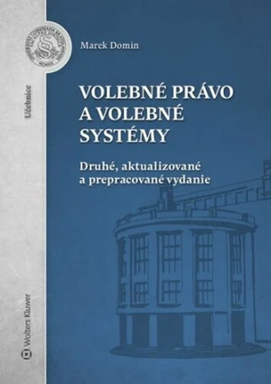 Volebné právo a volebné systémy - Marek Domin