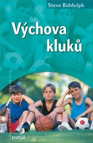 Výchova kluků - Steve Biddulph