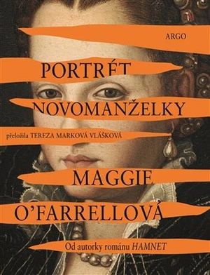 Portrét novomanželky - Maggie O'Farrellová