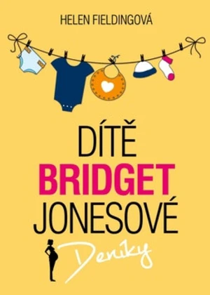 Dítě Bridget Jonesové (Defekt) - Helen Fielding