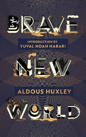 Brave New World - Aldous Huxley