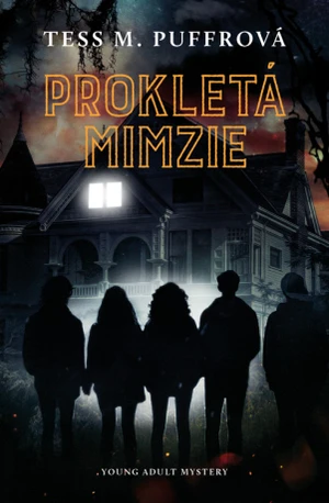 Prokletá Mimzie - Tess M. Puffrová - e-kniha