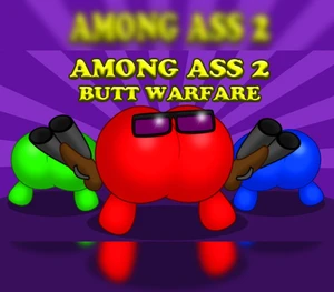 Among Ass 2: Butt Warfare Steam CD Key