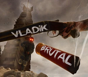 VLADiK BRUTAL PC Steam CD Key