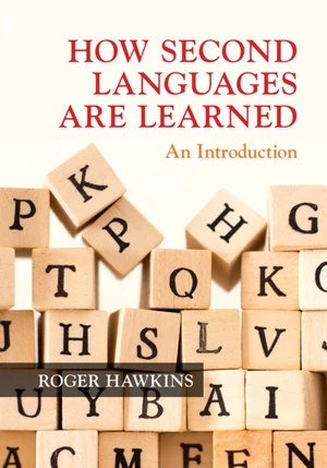 How Second Languages are Learned