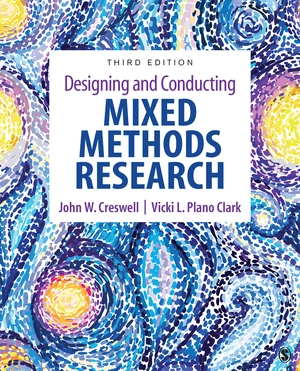 Designing and Conducting Mixed Methods Research