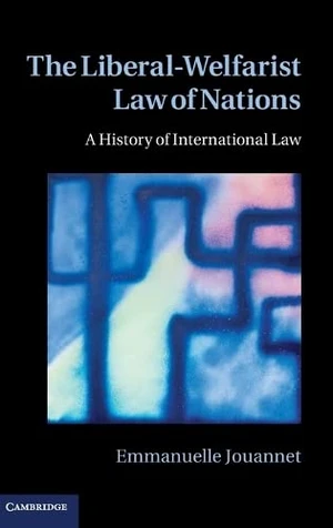 The Liberal-Welfarist Law of Nations