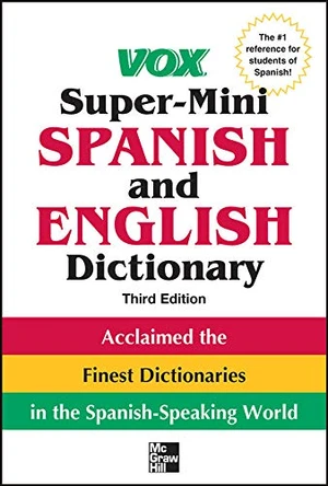 Vox Super-Mini Spanish and English Dictionary, 3rd Edition