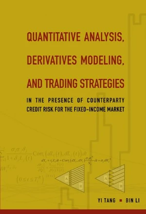 Quantitative Analysis, Derivatives Modeling, And Trading Strategies