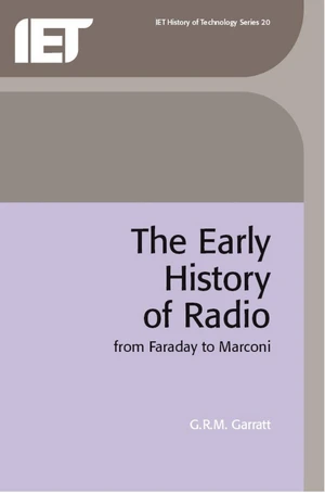 The Early History of Radio